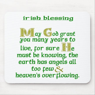 May God Grant You Many Years Irish Blessing  Mouse Pad