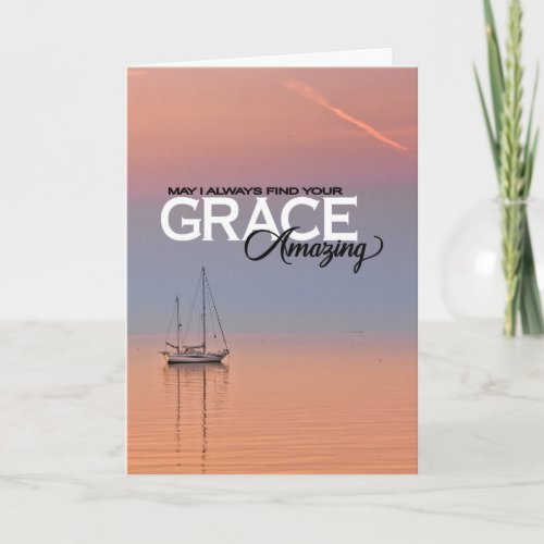 May I Always Find Your Grace Amazing Christian Card