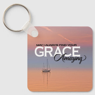 May I Always Find Your Grace Amazing Christian Keychain