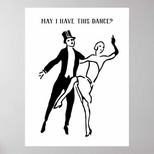 May I Have this Dance with Vintage Couple Dance Poster