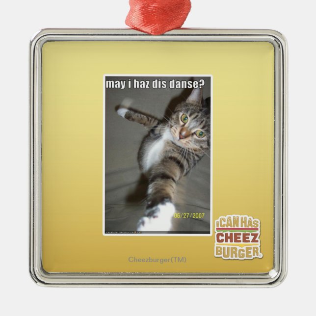 may I haz dis dance? Metal Ornament (Front)