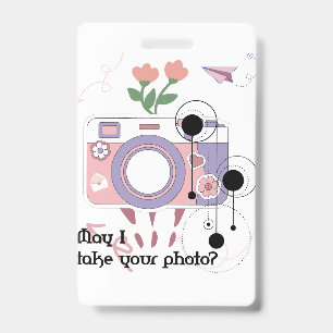 May I take your photo? Badge