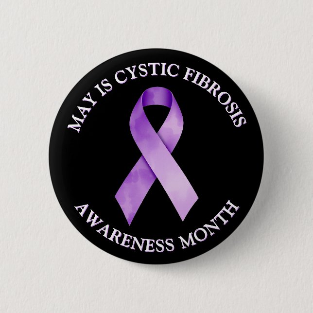 May is Cystic Fibrosis Awareness Month Button (Front)