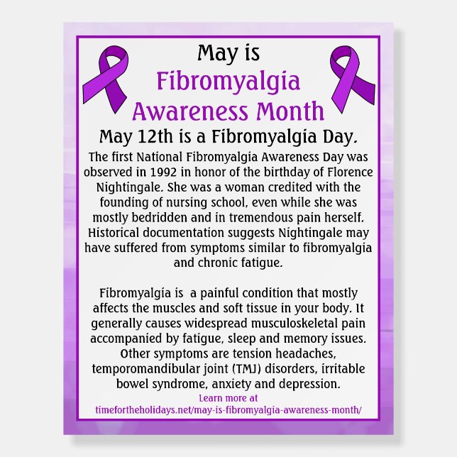 May is Fibromyalgia Awareness Month Foam Board (Front)