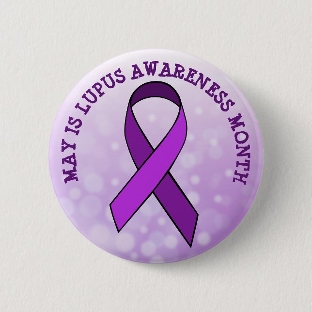 May is Lupus Awareness Month Button (Front)