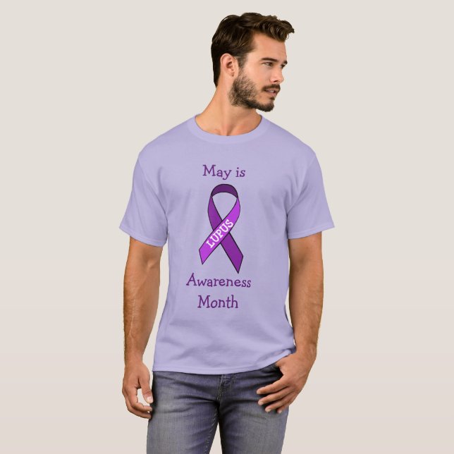 May is Lupus Awareness Month Shirt (Front Full)