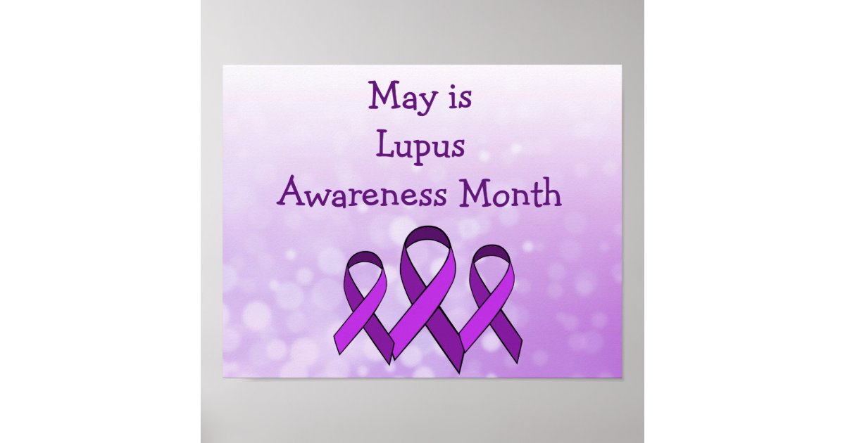 May is Lupus Month Poster | Zazzle