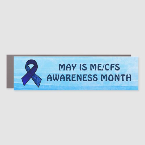 May is MECFS Awareness Month Car Magnet