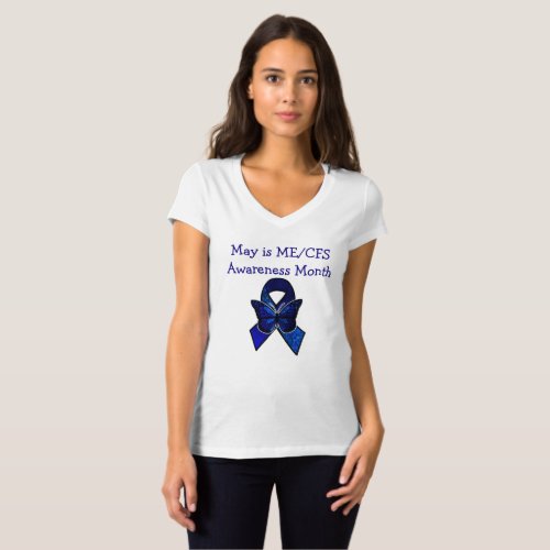 May is MECFS Awareness Month T_Shirt