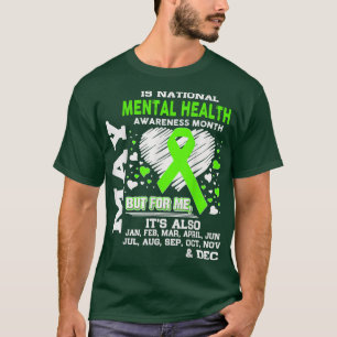 May is Mental Health Awareness Month T-Shirt