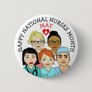 May is National Nurses Month Button
