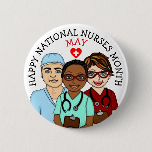 May is National Nurses Month Button