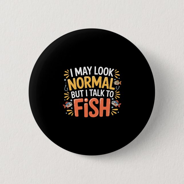 May look normal but talk to fish aquarium _- button (Front)