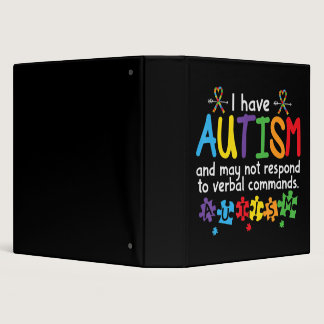 May Not Respond to Verbal Commands Kids Autism Awa 3 Ring Binder