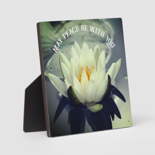 May Peace Be With You Lotus Inspirational Plaque