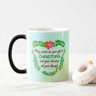 MAY PEACE BE YOUR GIFT AT CHRISTMAS COLOR MORPH MUG
