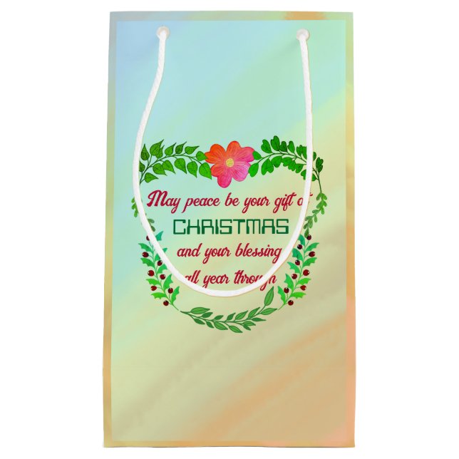 MAY PEACE BE YOUR GIFT AT CHRISTMAS SMALL GIFT BAG (Front)
