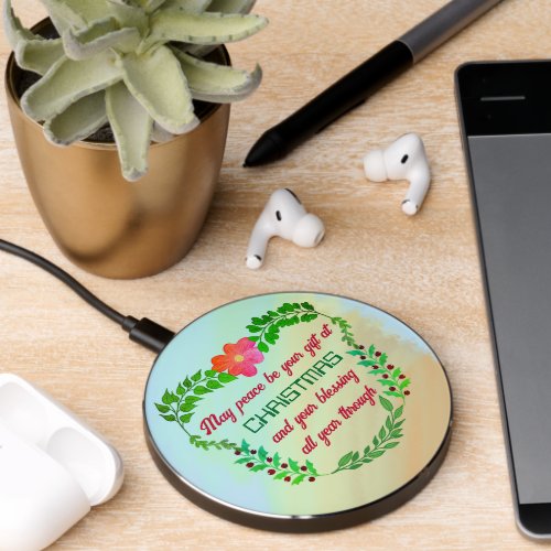 MAY PEACE BE YOUR GIFT AT CHRISTMAS WIRELESS CHARGER 