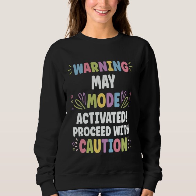 MAY Personalized Name Funny Cute Custom MAY Name Sweatshirt (Front)