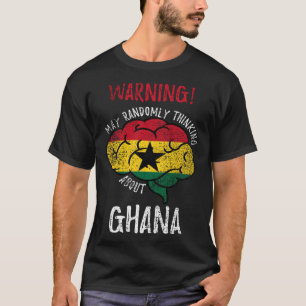 May Randomly Thinking About Ghana Ghanaian Roots V T-Shirt