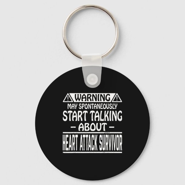 May Spontaneously Start Talking About Heart Attack Keychain (Front)
