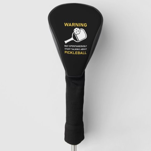 May Start Talking About Pickleball     Golf Head Cover