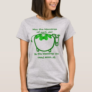 May the Blessings of Each Day Irish  Dairy Farmer T-Shirt