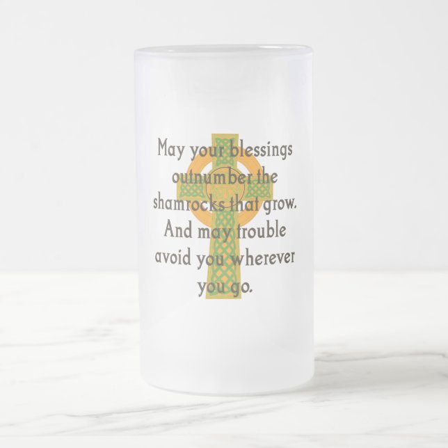 May The Blessings Outnumber - Irish Quote  Frosted Glass Beer Mug (Center)