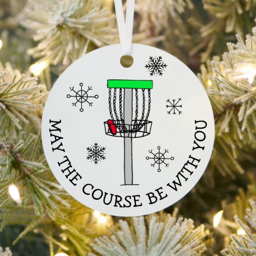 May the Course be with You Disc Golf    Metal Ornament