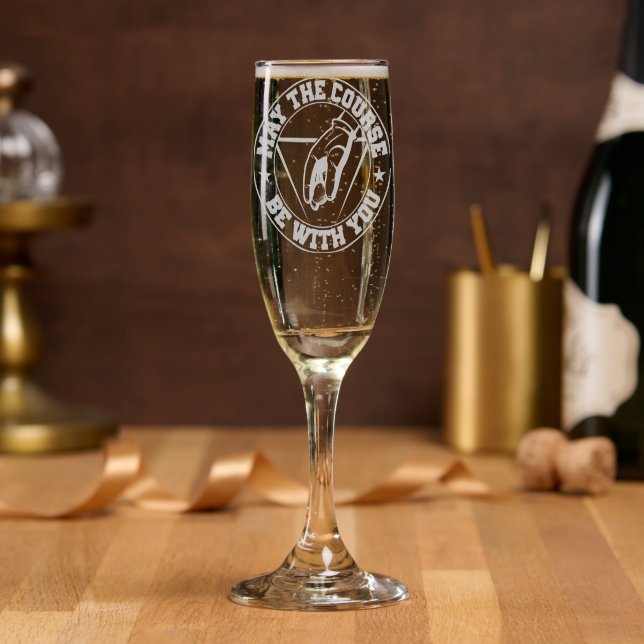 May The Course Be With You Golf Champagne Flute (Party)