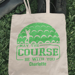 May the Course Be With You Golf Personalized Tote Bag