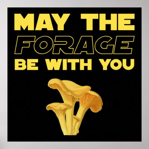 May The Forage Be With You Poster