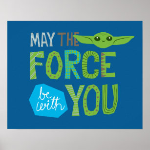 https://rlv.zcache.com/may_the_force_be_with_you_cute_illustration_poster-r83c6301d229940afa8a2f8531fe320fa_wv3_8byvr_307.jpg