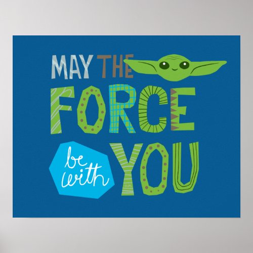 May The Force Be With You Cute Illustration Poster