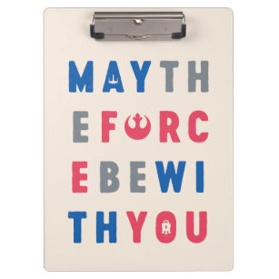 May The Force Be With You Rebel Typography Clipboard