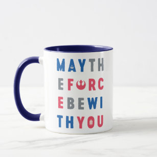 May The Force Be With You Rebel Typography Mug