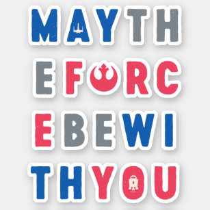 May The Force Be With You Rebel Typography Sticker