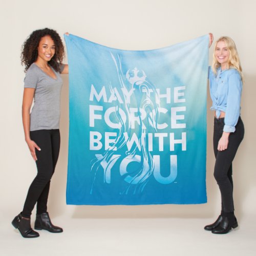 May The Force Be With You Watercolor Fleece Blanket
