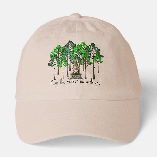 May the Forest Be With You Hat (Front)