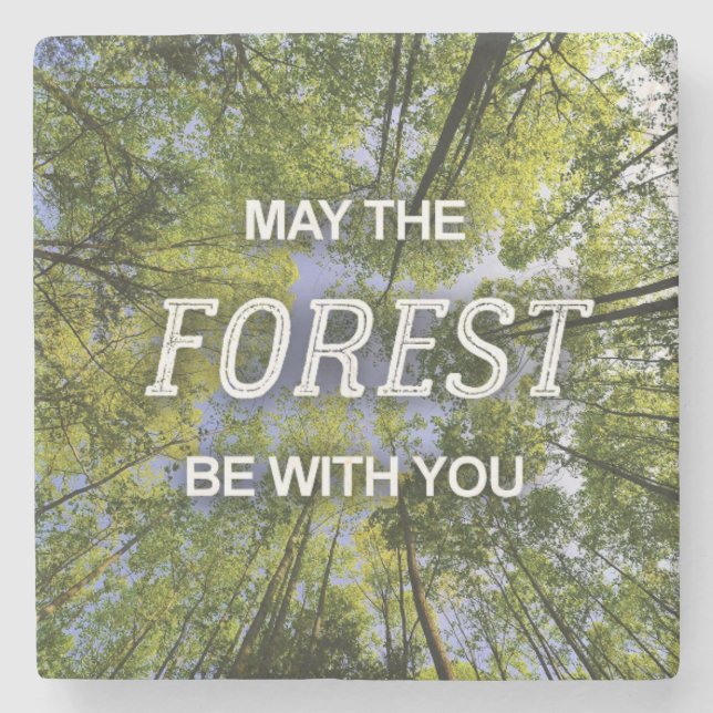 May The Forest Be With You marble coaster (Front)