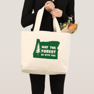 May the Forest Be With You Oregon Large Tote Bag