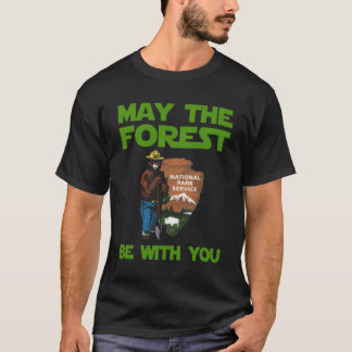 May The Forest Be With You T-Shirt