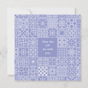May the "Fourth" Be With You Sampler Quilt Quote Note Card