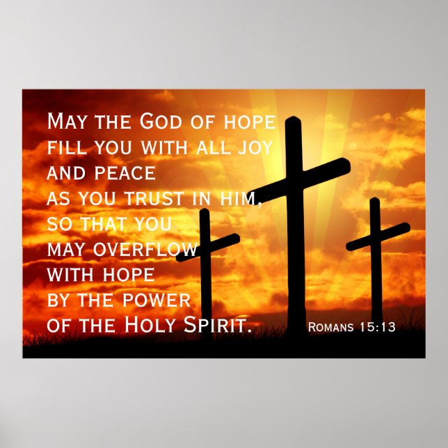 May the God of hope fill you with all joy  Poster (Front)