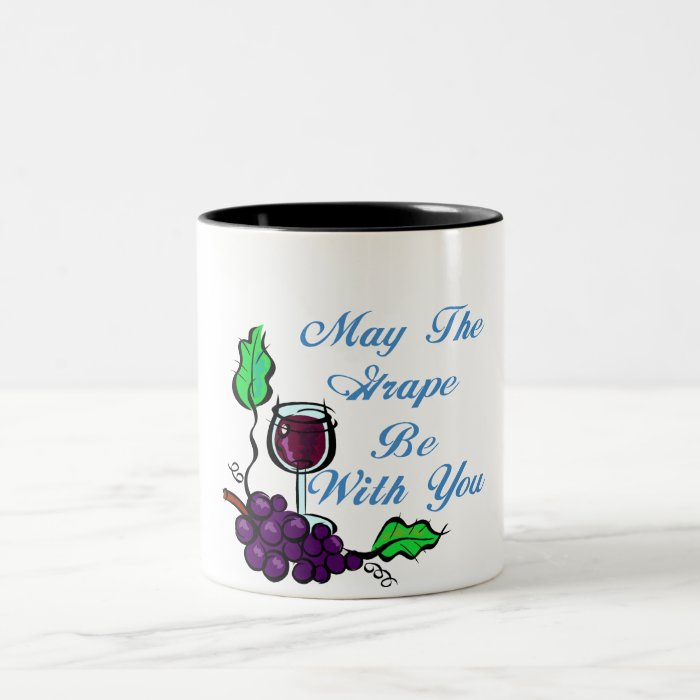 May The Grape Be With You blue Coffee Mugs