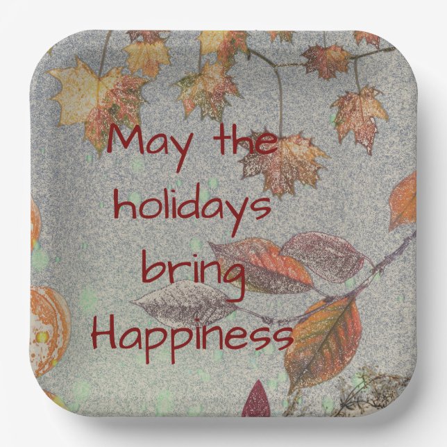 May the holidays bring Happiness Paper Plates (Front)