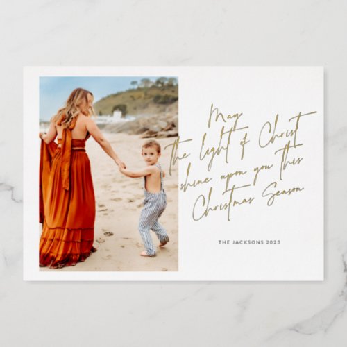 May the Light of Christ shine upon You Foil Holiday Card