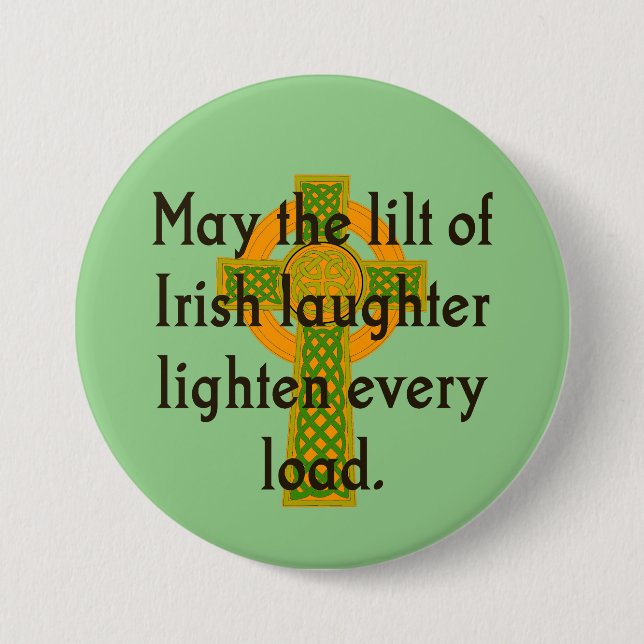 May The Lilt Of Irish Laughter - Irish Quote  Button (Front)