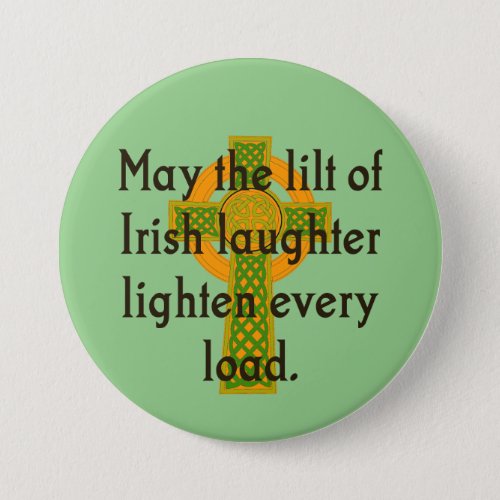 May The Lilt Of Irish Laughter _ Irish Quote  Button