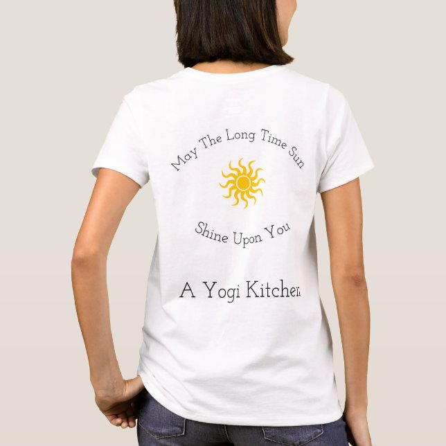 May The Long Time Sun Shine T-Shirt (Back)